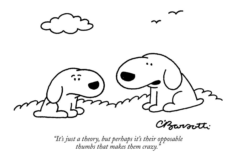 Its Just A Theory Drawing by Charles Barsotti