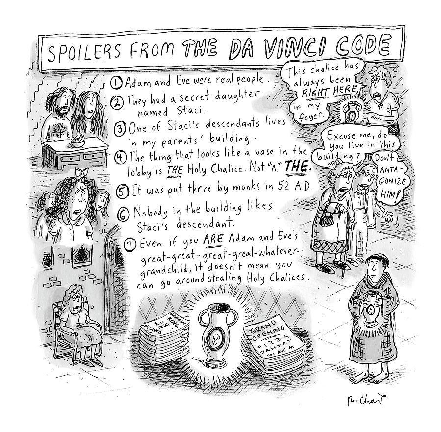Spoilers From The Da Vinci Code Drawing by Roz Chast