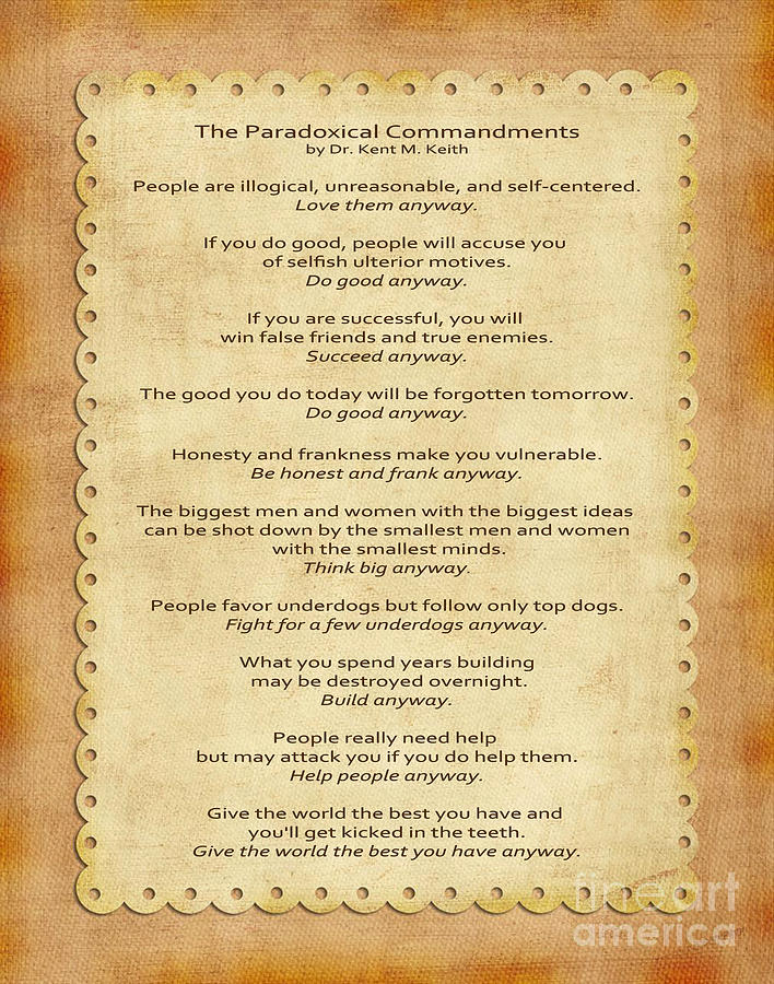 159- The Paradoxical Commandments Photograph by Joseph Keane