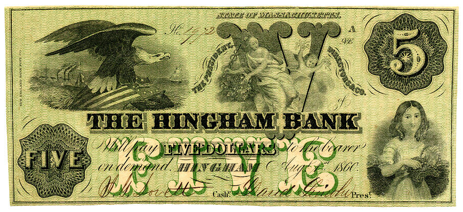 1860 Hingham Bank Five Dollar Note Painting by Historic Image