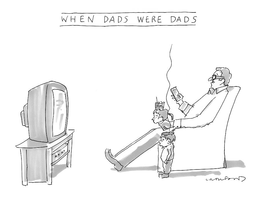 When Dads Were Dads Drawing by Michael Crawford