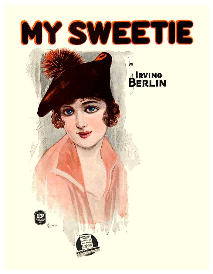 1917 - My Sweetie - Irving Berlin - Sheet Music - Color Digital Art by John Madison