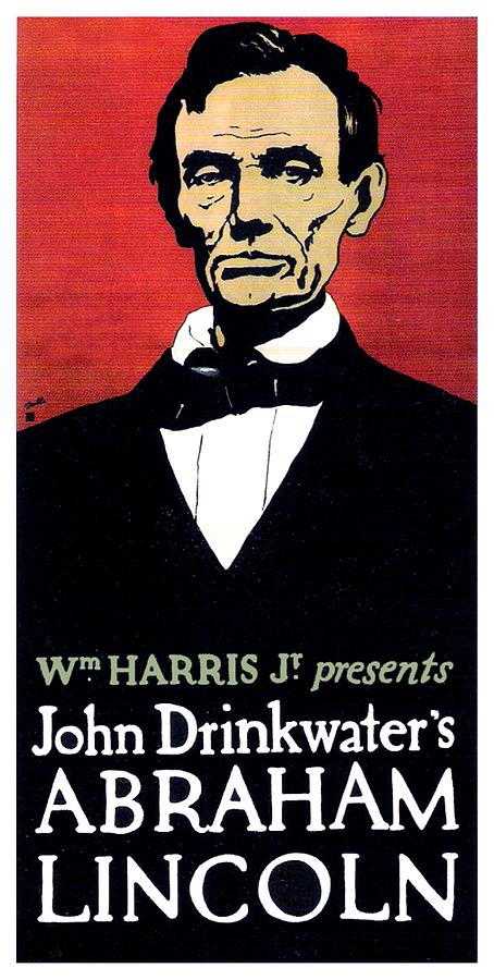 1919 - John Drinkwaters Play Abraham Lincoln Theatrical Poster - Color Digital Art by John Madison