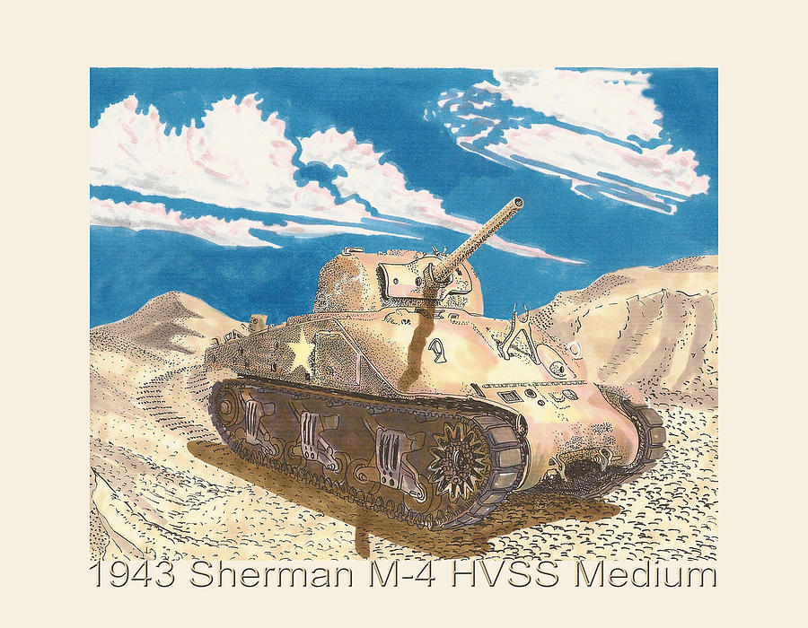 1943 Sherman M 4 Medium Taqnk Painting by Jack Pumphrey