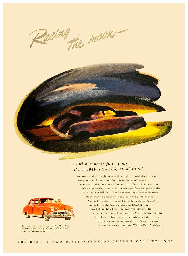 1949 - Frazer Manhattan Automobile Advertisement - Color Digital Art by John Madison