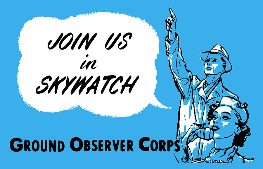 1952 Cold War Skywatch Poster Painting by Historic Image