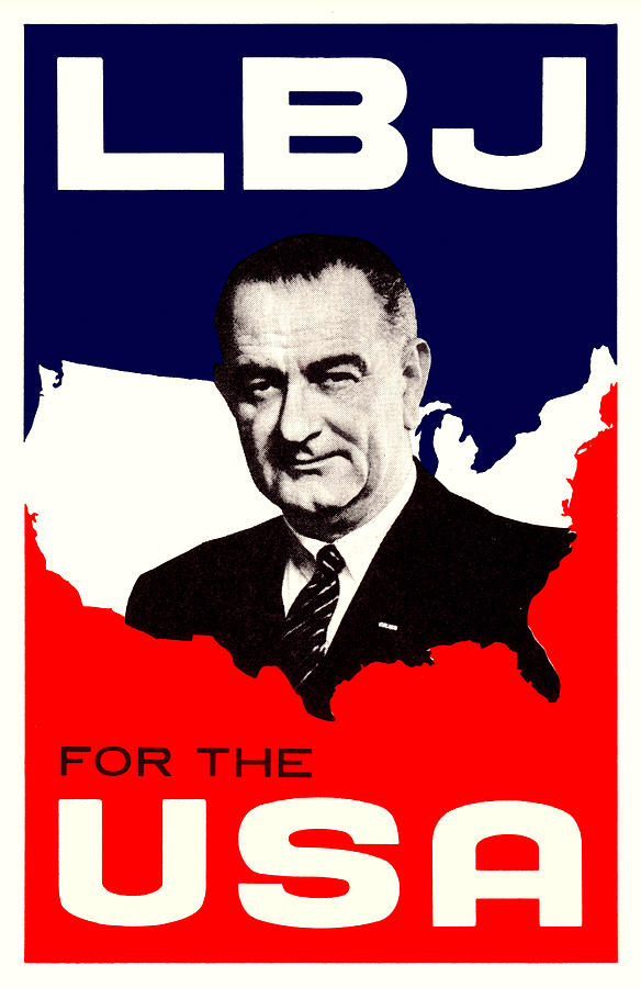 1964 LBJ for the USA Painting by Historic Image