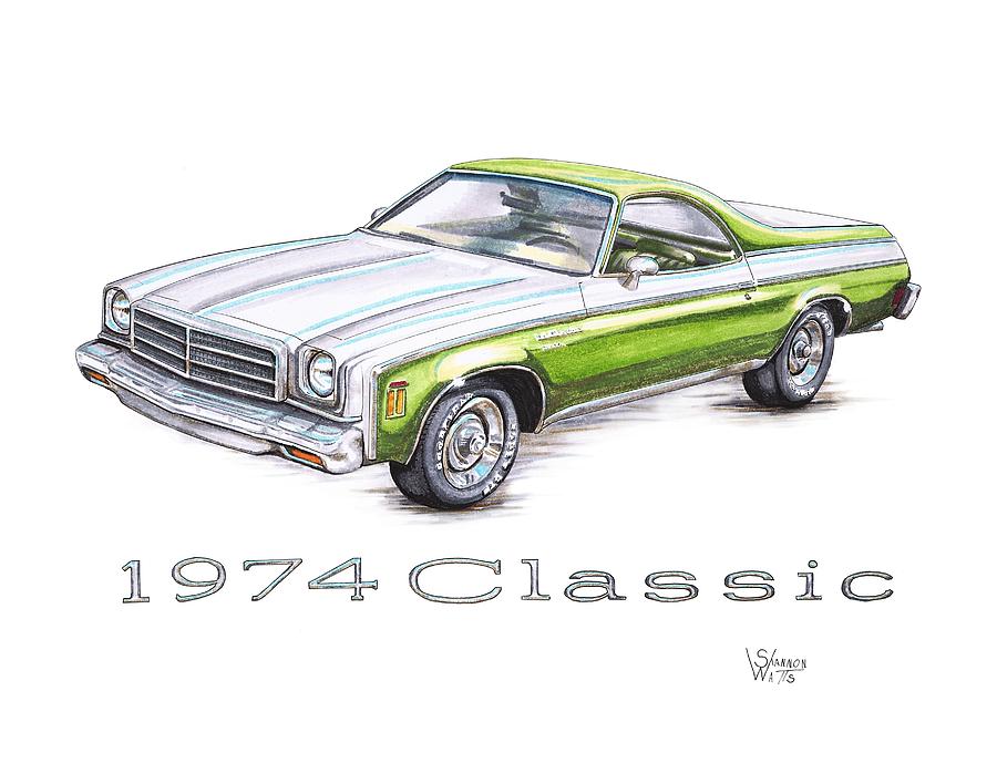 1974 Drawing - 1974 El Camino Classic by Shannon Watts