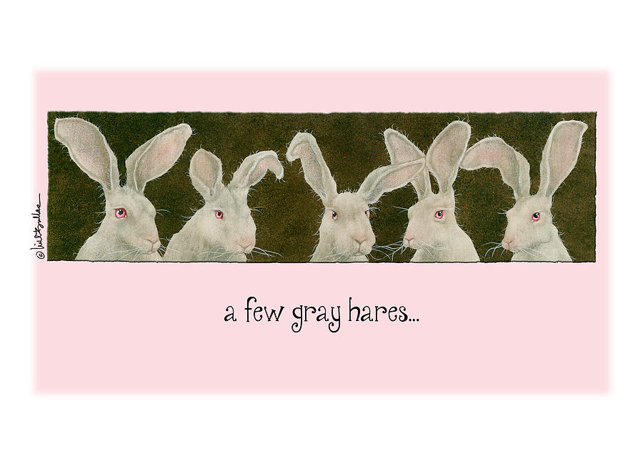 Rabbit Painting - A Few Gray Hares... by Will Bullas