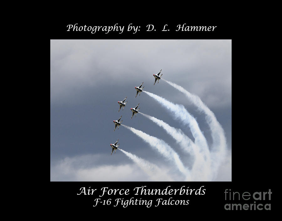 Air Force Thunderbirds #2 Photograph by Dennis Hammer