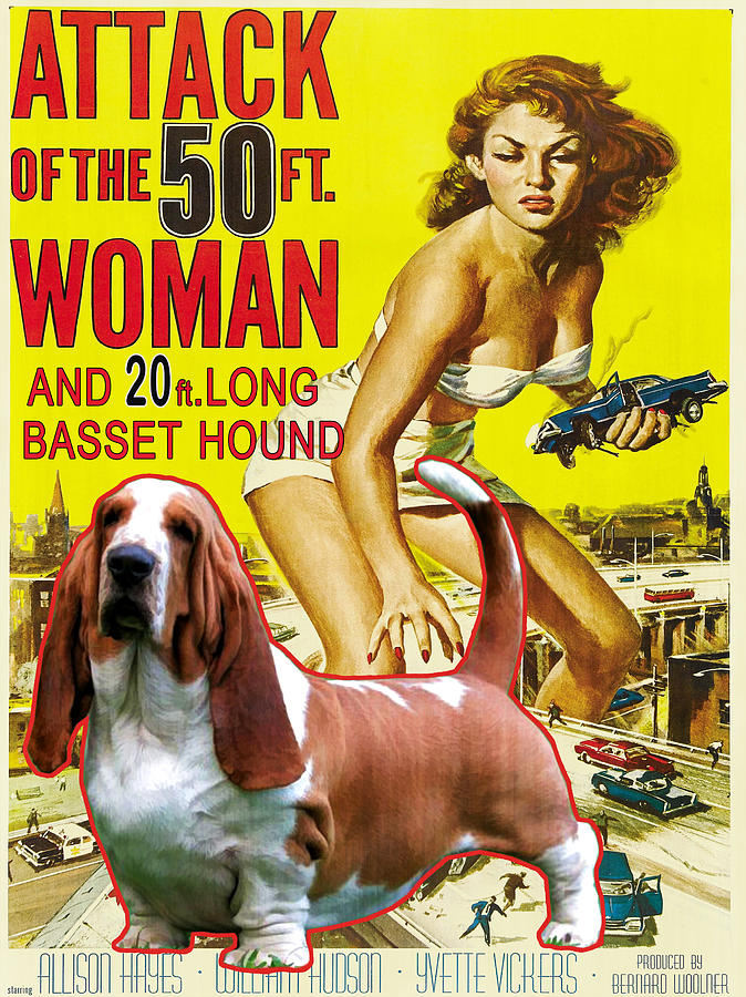 Basset Hound Art Canvas Print - Attack of the 50ft woman Movie Poster #2 Painting by Sandra Sij