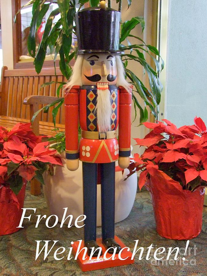 German Nutcracker - Frohe Weihnachten #2 Photograph by Mary Deal