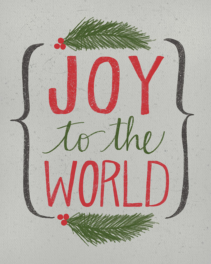 Joy To The World Painting by Katie Doucette - Fine Art America