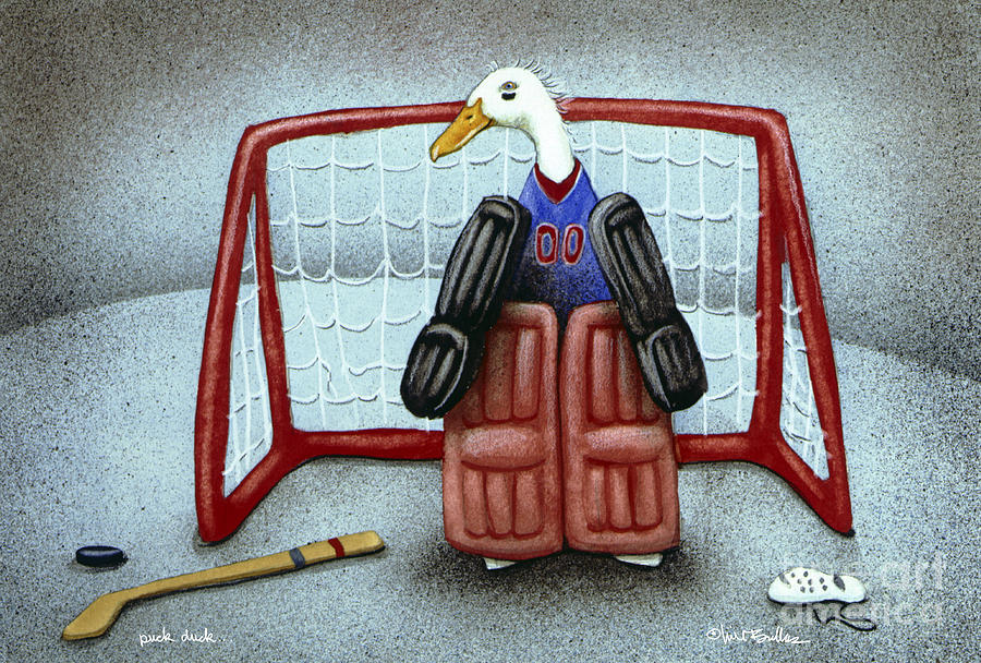 puck duck... by Will Bullas #1 Painting by Will Bullas