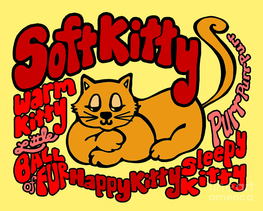 Typography Digital Art - Soft Kitty #2 by Ginny Gaura