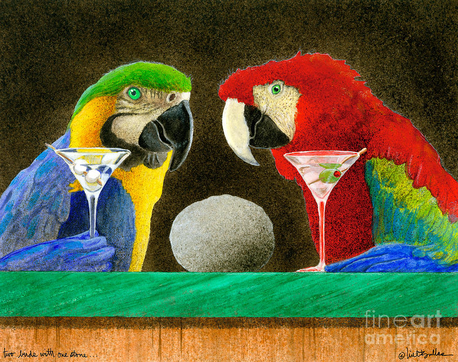 Macaw Painting - Two Birds With One Stone... by Will Bullas