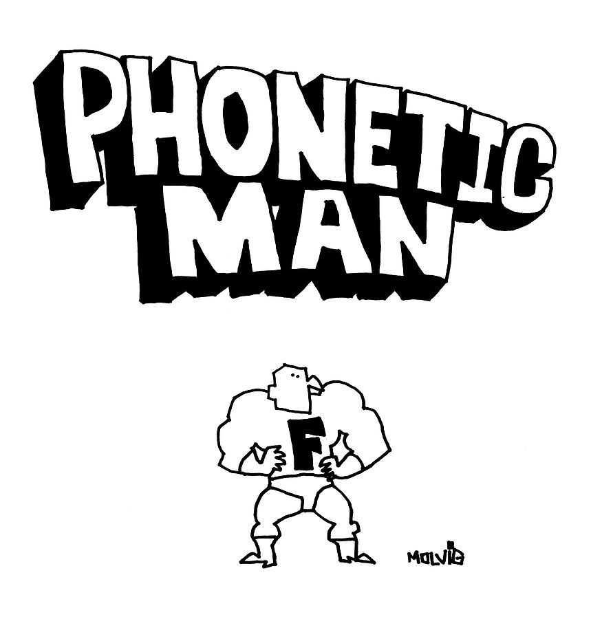 Phonetic Man Drawing by Ariel Molvig Phonetic Man Drawing by Ariel Molvig