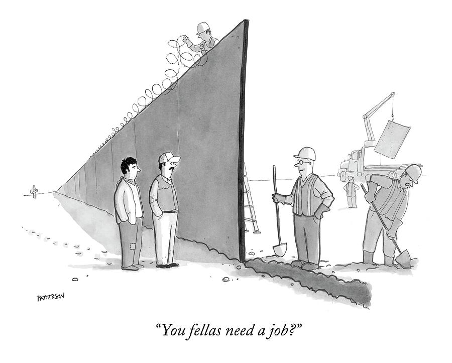You Fellas Need A Job? Drawing by Jason Patterson
