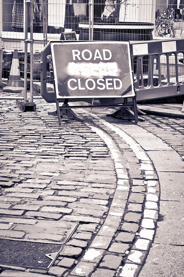 Road closed #3 Photograph by Tom Gowanlock