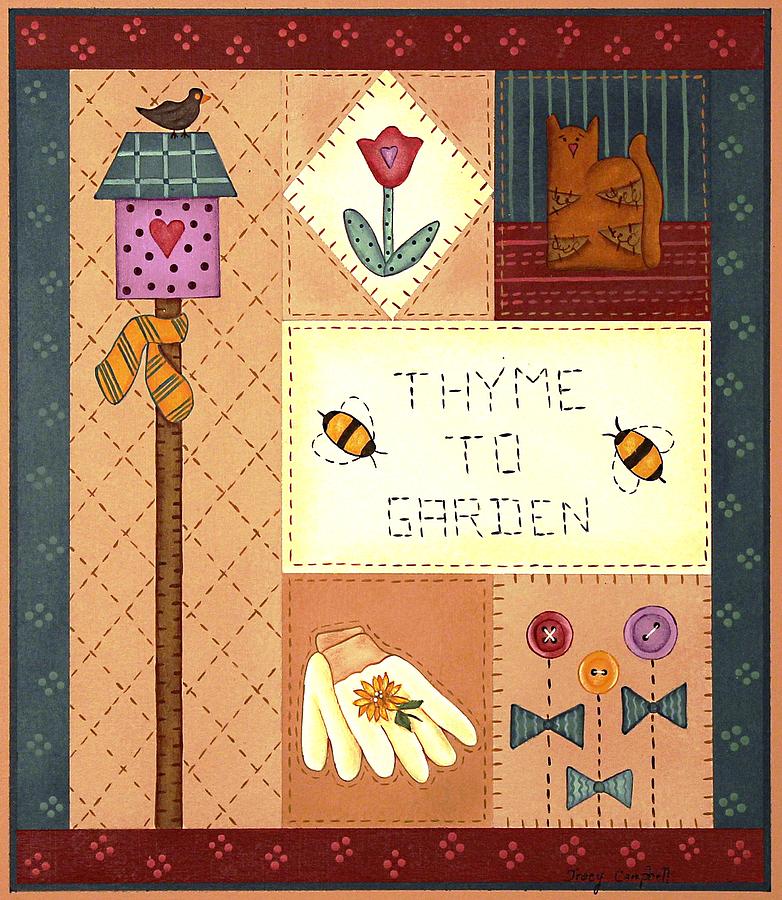 Thyme to Garden by Tracy Campbell Thyme to Garden by Tracy Campbell