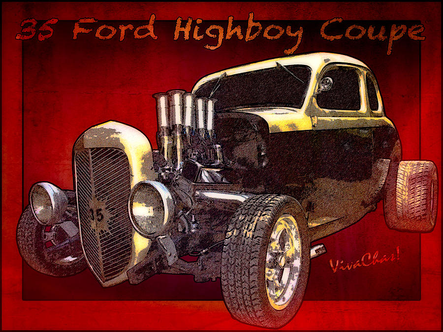 35 Ford Highboy Coupe Poster Photograph by Chas Sinklier