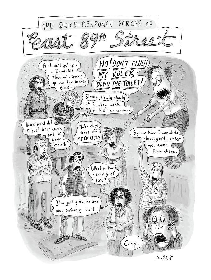 Quick Response Forces At East 89th Street Drawing by Roz Chast