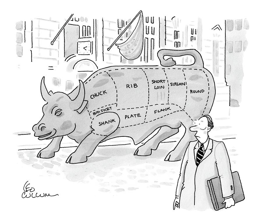 Wallstreet Bull Drawing by Leo Cullum Wallstreet Bull Drawing by Leo Cullum