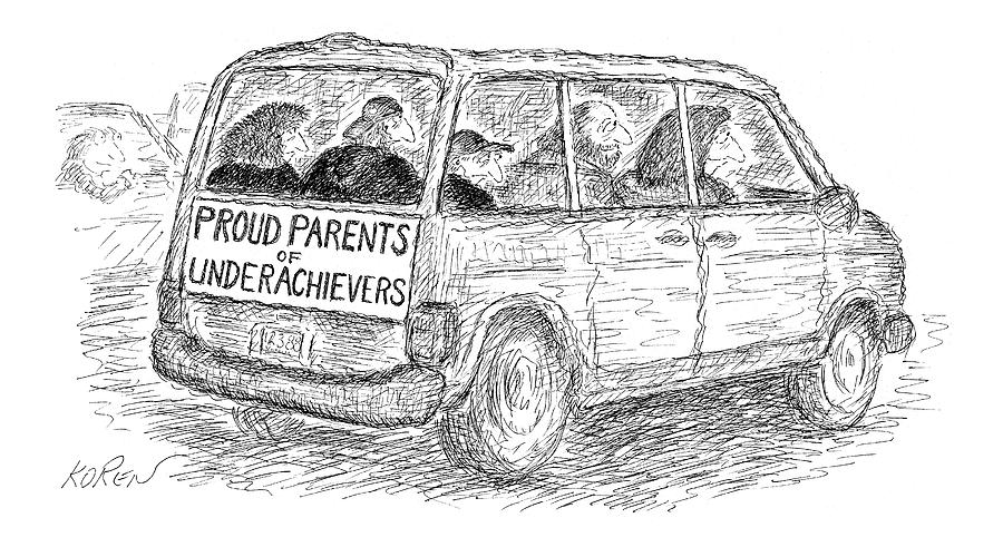 Proud Parents Of Underachievers Drawing by Edward Koren