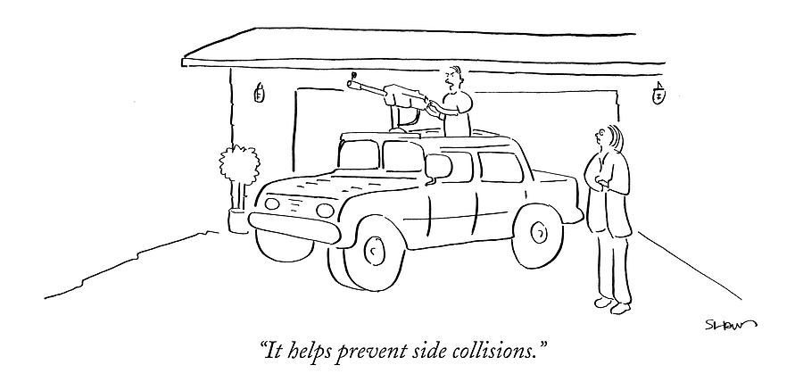It Helps Prevent Side Collisions Drawing by Michael Shaw