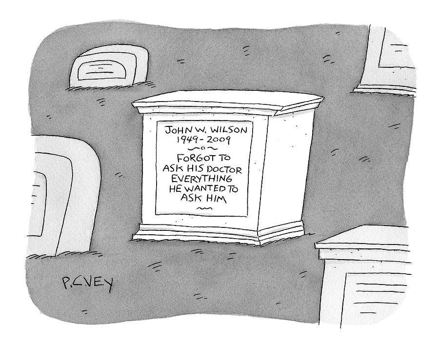 (a Tombstone For John W. Wilson Reads forgot Drawing by Peter C. Vey