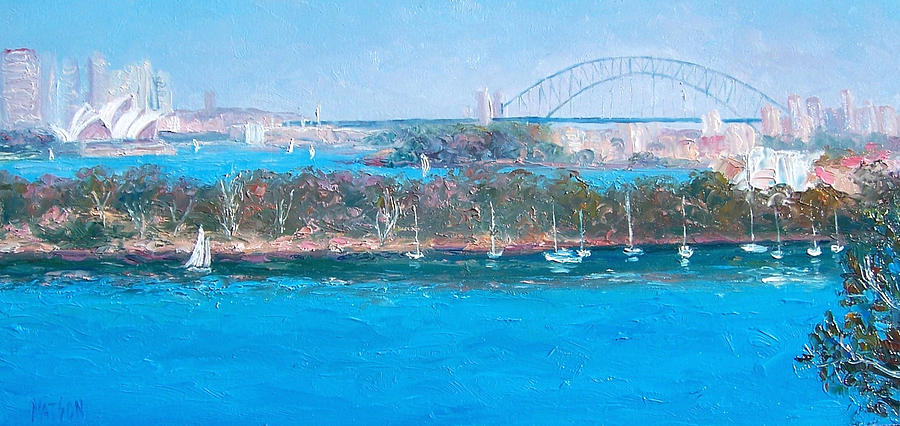 Sydney Harbour the Bridge and the Opera House by Jan Matson Painting by Jan Matson