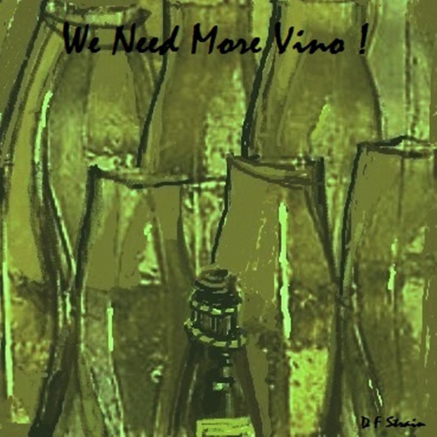 We Need More Vino #8 Painting by Diane Strain