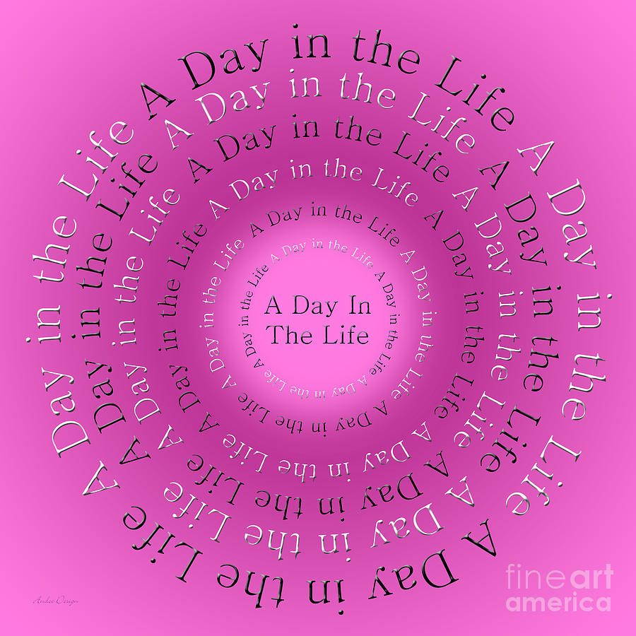 A Day In The Life 2 Digital Art by Andee Design