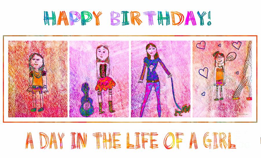 A Day in the Life of a Girl 2 - Birthday Card Drawing by Barbara A Griffin