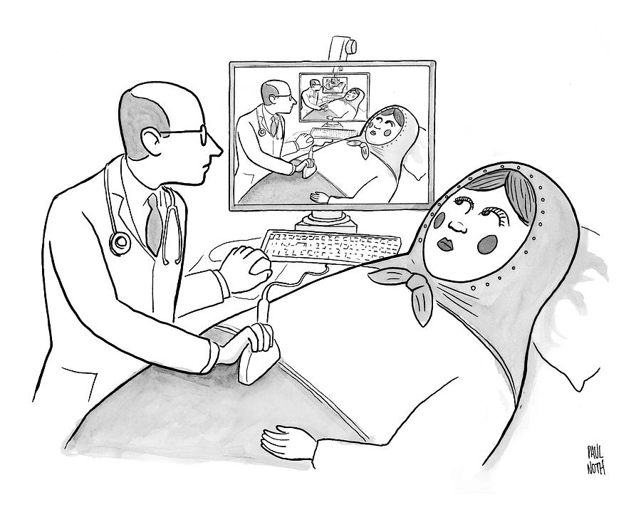 A Doctor Is Seen Giving An Sonogram To A Russian Drawing by Paul Noth