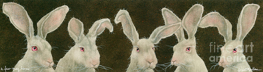 Rabbit Painting - A Few Grey Hares... by Will Bullas