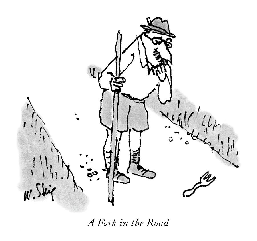 A Fork In The Road Drawing by William Steig