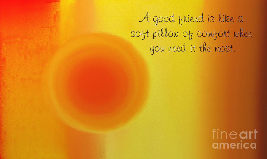 A Good Friend Poem And Abstract 1 Digital Art by Andee Design