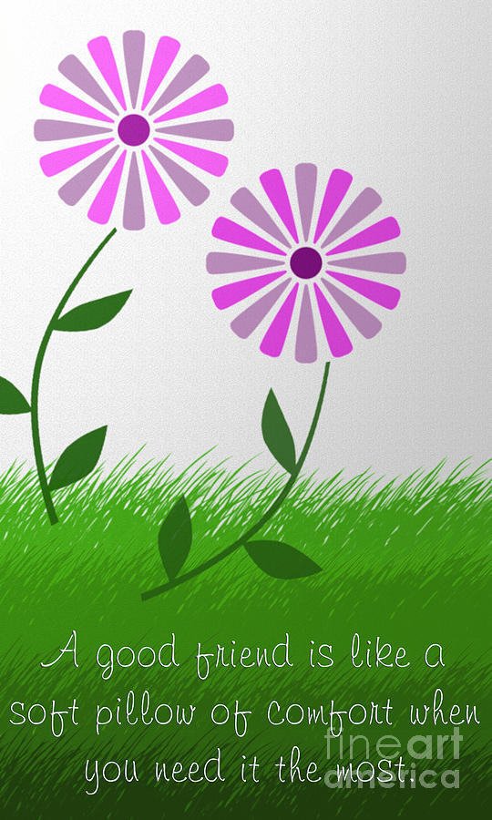 A Good Friend Poem And Abstract 5 Digital Art by Andee Design