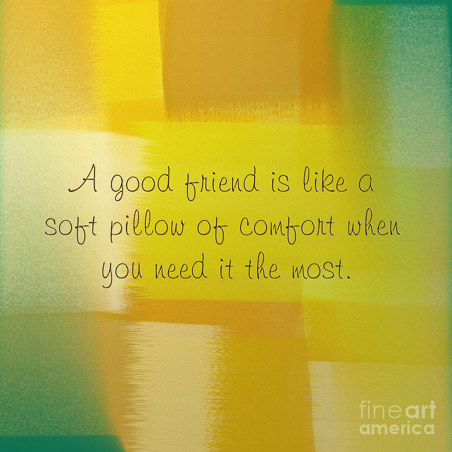 A Good Friend Poem And Abstract Square 1 Digital Art by Andee Design