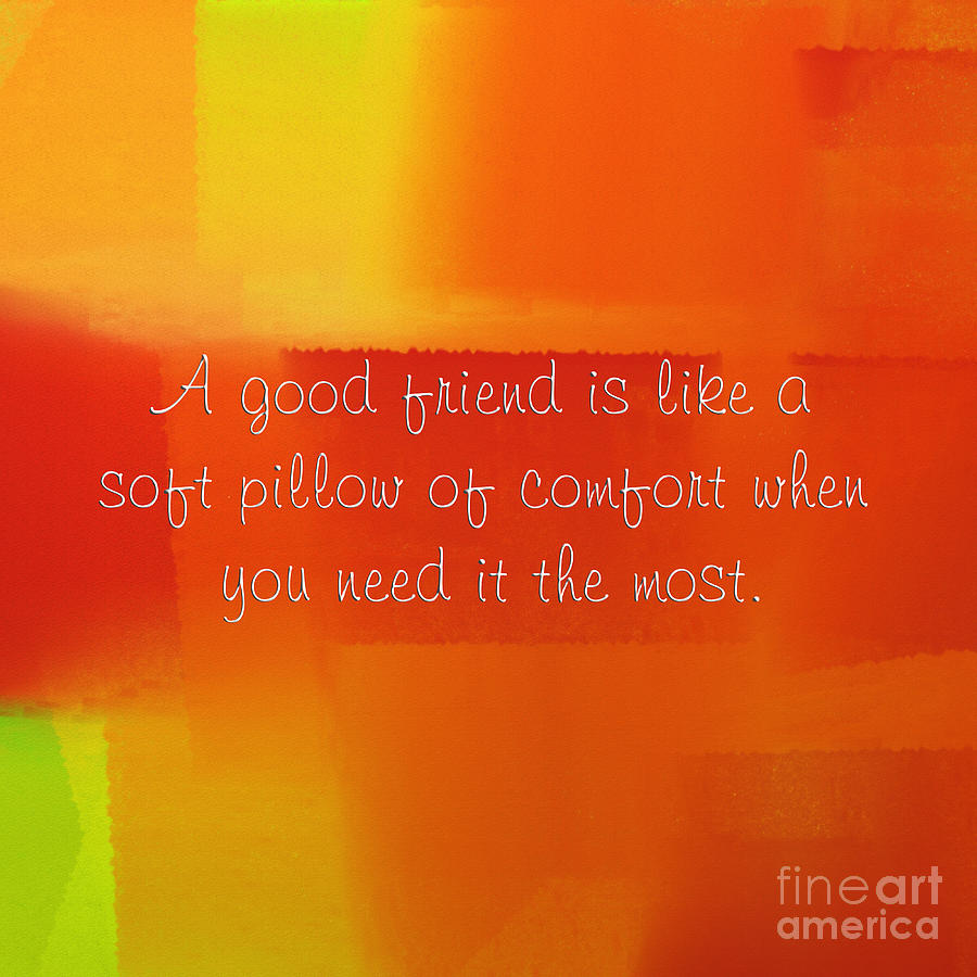 A Good Friend Poem And Abstract Square 2 Digital Art by Andee Design