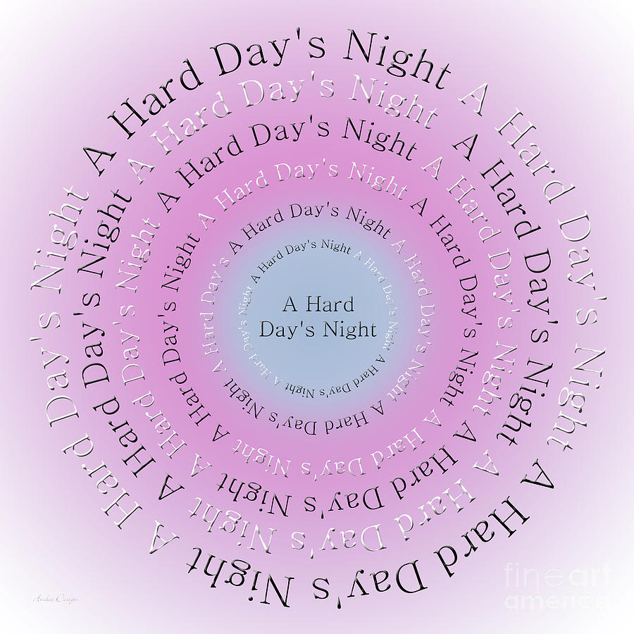 Song Digital Art - A Hard Days Night 1 by Andee Design