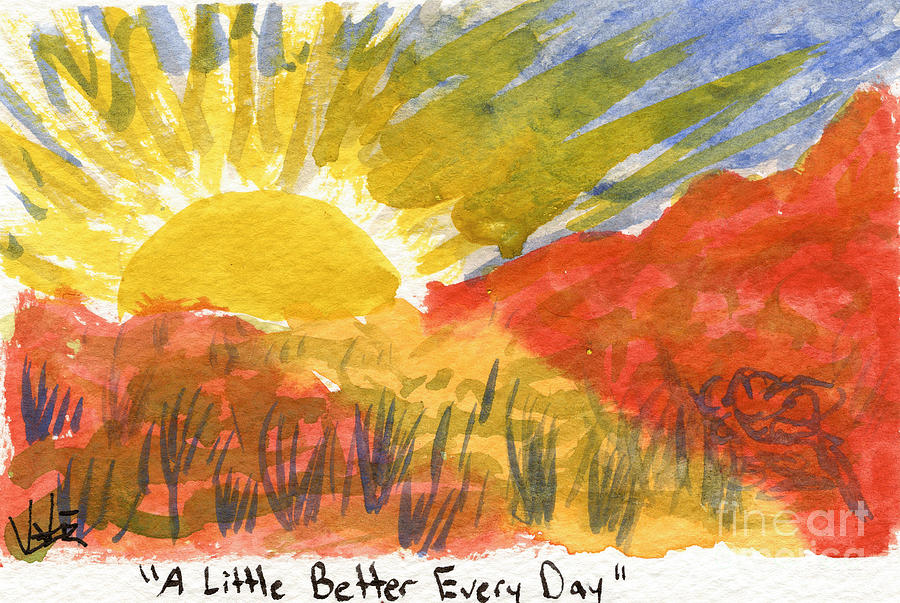 A Little Better Every Day Painting by Victor Vosen
