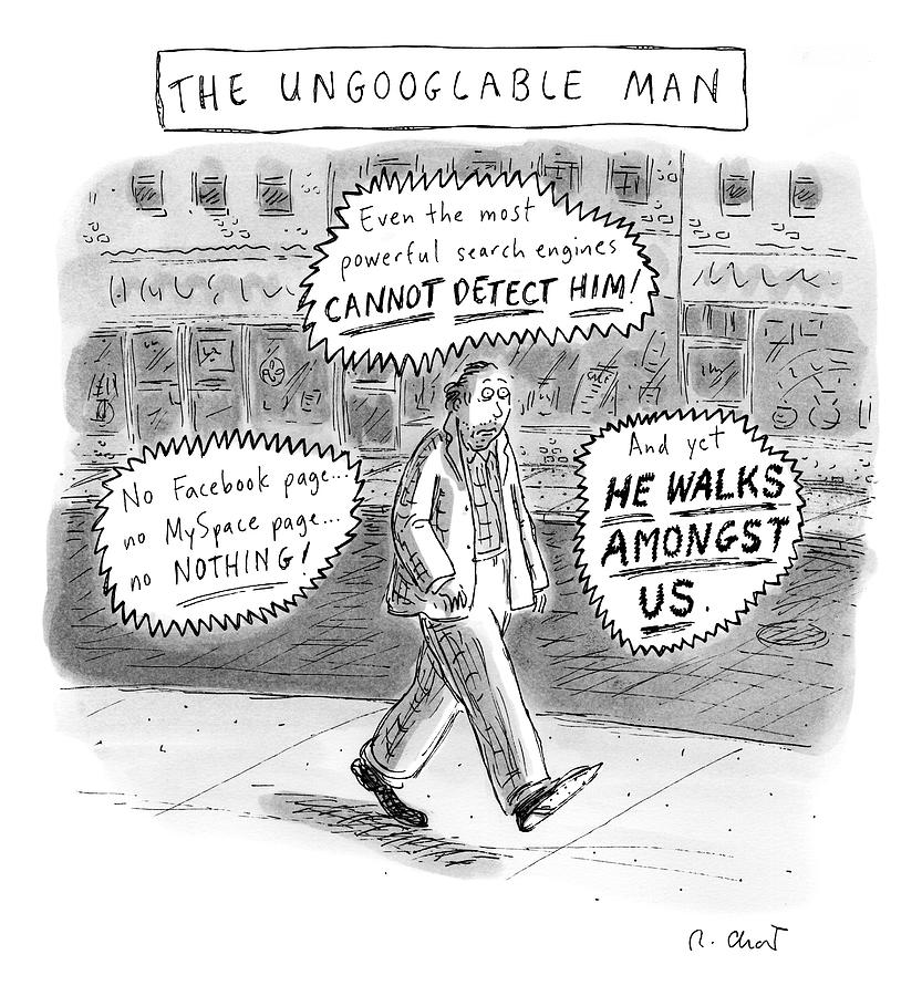 A Man Is Seen Walking Down The Sidewalk With Word Drawing by Roz Chast