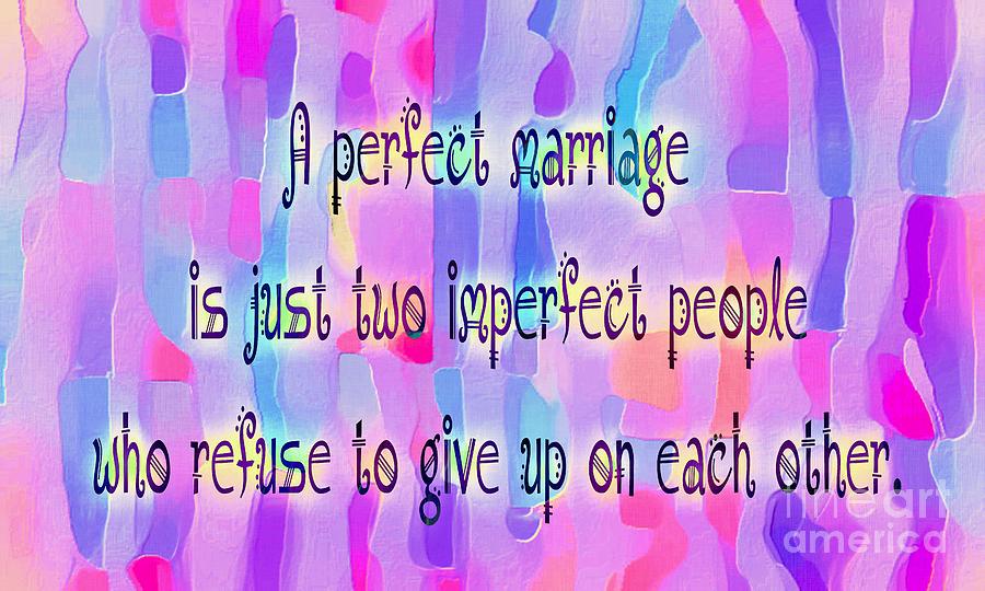 A Perfect Marriage  Digital Art by Barbara A Griffin