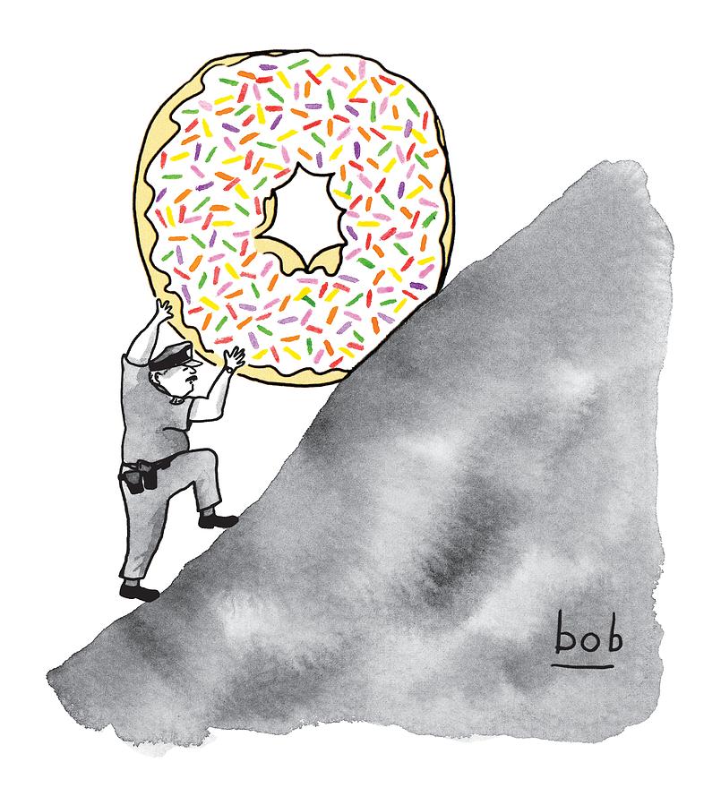 A Police Officer Pushes A Giant Donut Up A Hill Drawing by Bob Eckstein