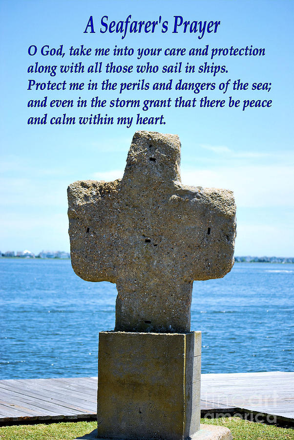 A Seafarers Prayer Photograph by Bob Sample