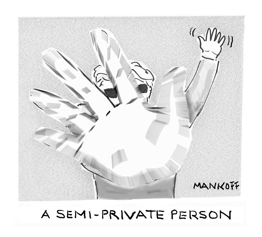 A Semi Private Person Drawing By Robert Mankoff Fine Art America