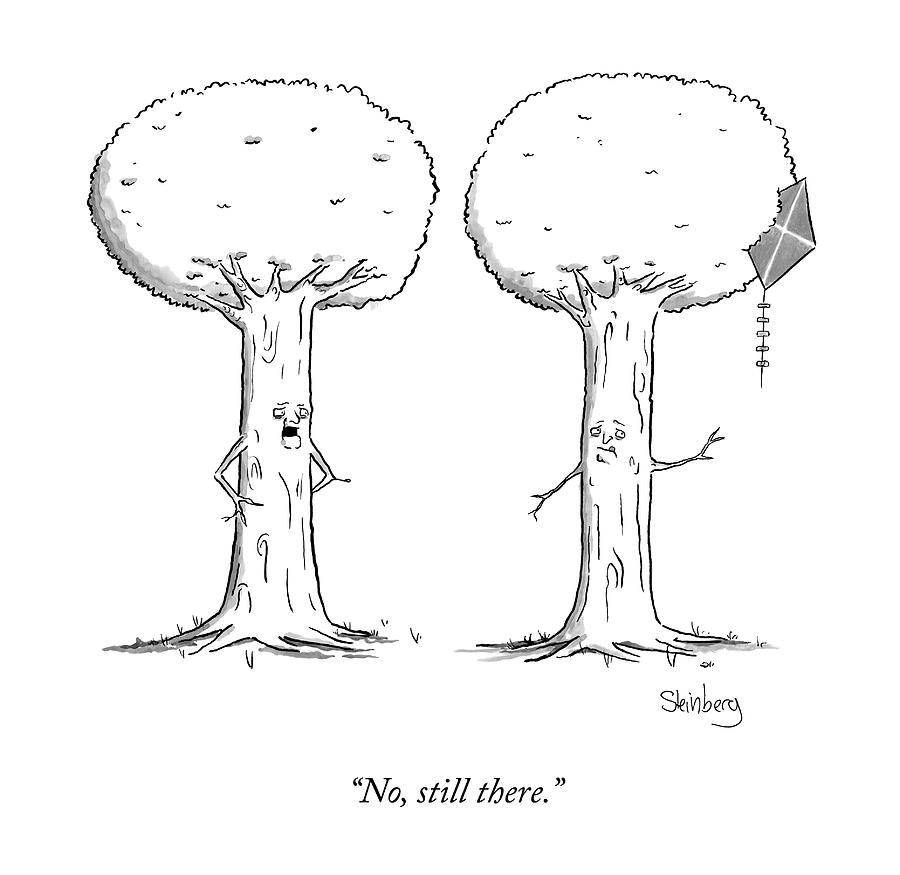 A Talking Tree Says To Another Drawing by Avi Steinberg