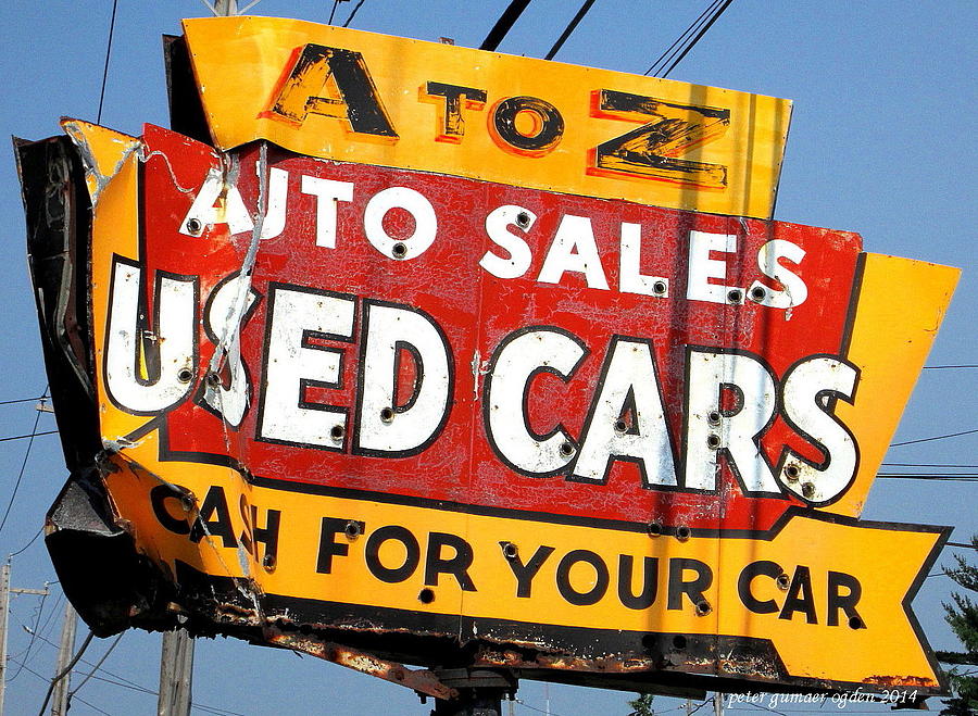 Retro Smashed Up A to Z Auto Sales Vintage Sign Utica New York Photograph by Peter Ogden